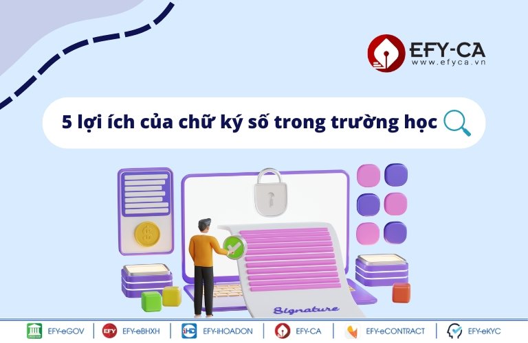 lợi ích của chữ ký số trong trường học
