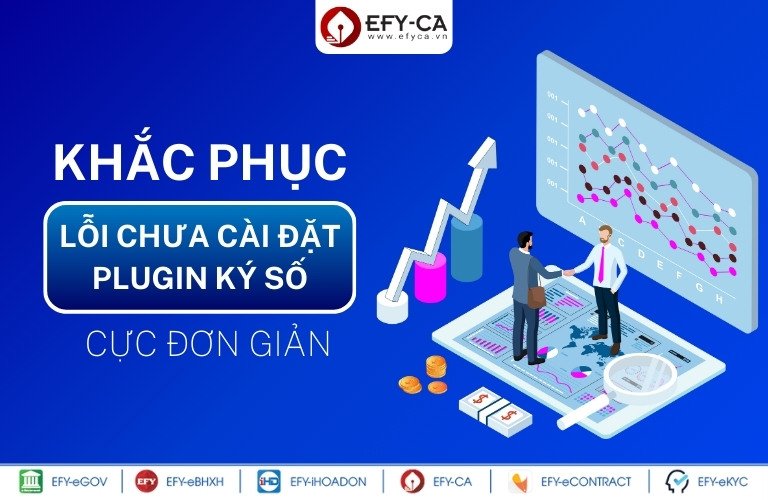 Hướng dẫn cách khắc phục lỗi chưa cài đặt plugin ký số cực đơn giản