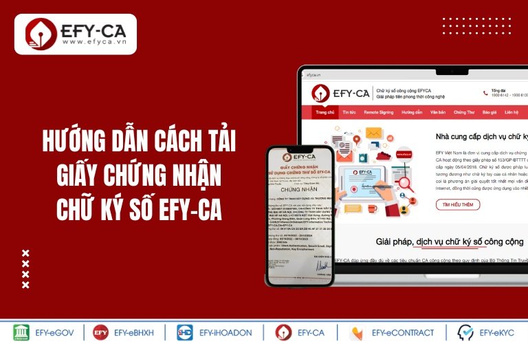 Hướng dẫn cách tải giấy chứng nhận chữ ký số EFY-CA