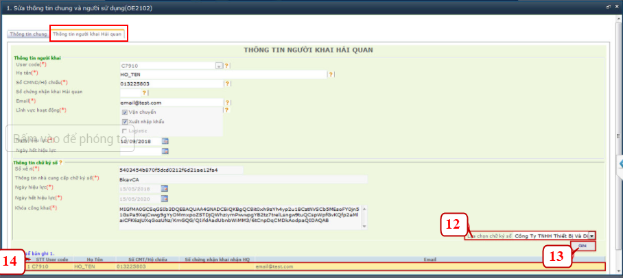 Đối với khách hàng sử dụng một chữ ký số để kê khai Hải quan chỉ hiện thị một dòng User code