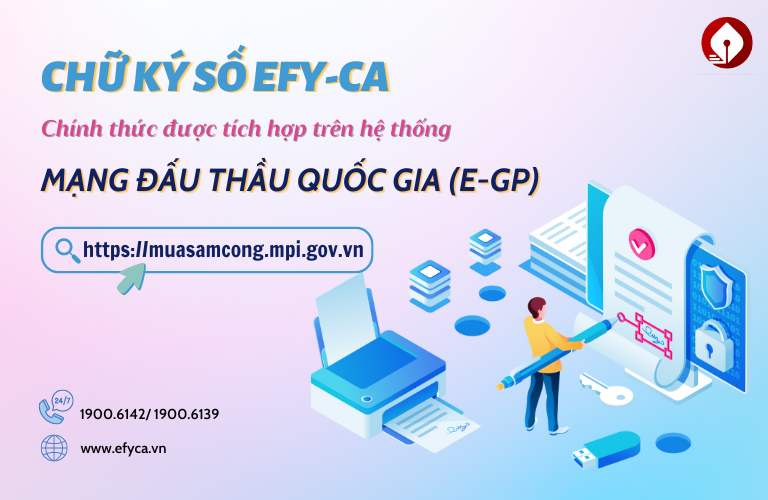 Chữ ký số EFY-CA chính thức được tích hợp trên hệ thống mạng đấu thầu quốc gia (e-GP)