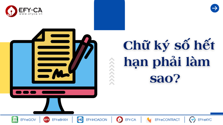 chữ ký số hết hạn phải làm sao