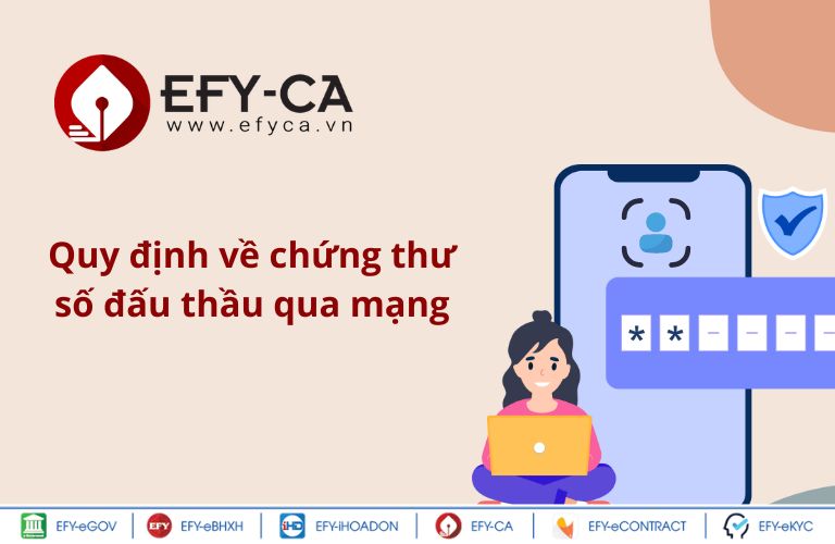 Quy định về chứng thư số đấu thầu qua mạng