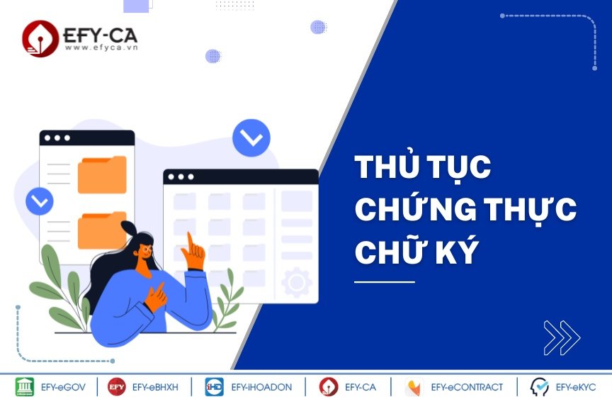 Thủ tục chứng thực chữ ký theo quy định