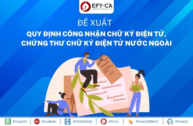 Quy định công nhận chữ ký điện tử, chứng thư chữ ký điện tử nước ngoài