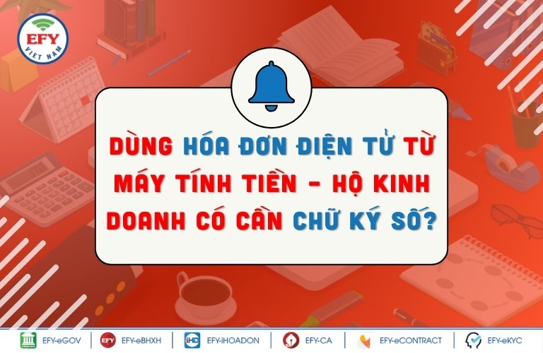 hộ kinh doanh 2025 có cần chữ ký số