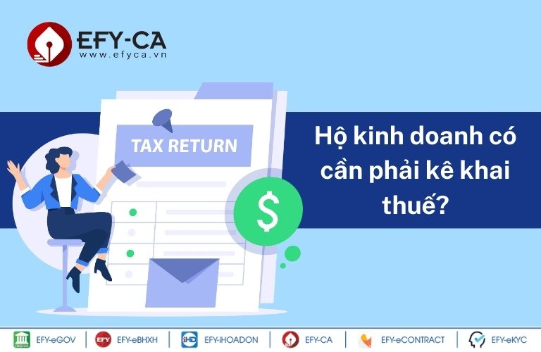 Hộ kinh doanh, cá nhân kinh doanh có cần phải kê khai thuế?