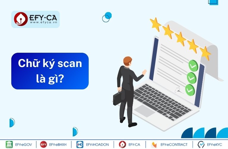 Chữ ký scan là gì?