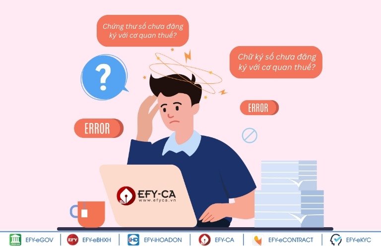  Hướng dẫn khắc phục một các chữ ký số và chứng thư số chưa đăng ký với cơ quan thuế