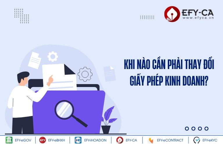 Trường hợp nào cần phải thay đổi giấy phép kinh doanh?