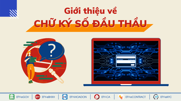 Quy định về chữ ký số đấu thầu trên hệ thống mạng đấu thầu quốc gia năm 2022