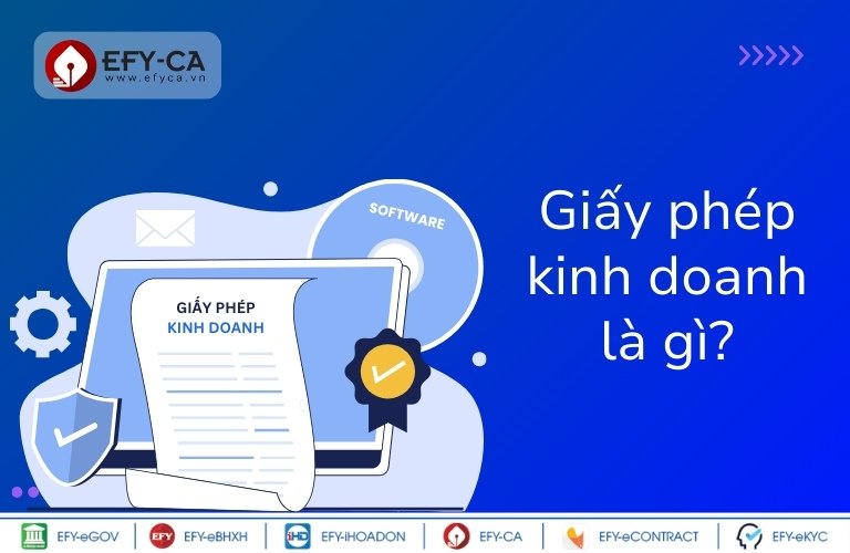 Giấy phép kinh doanh là gì?