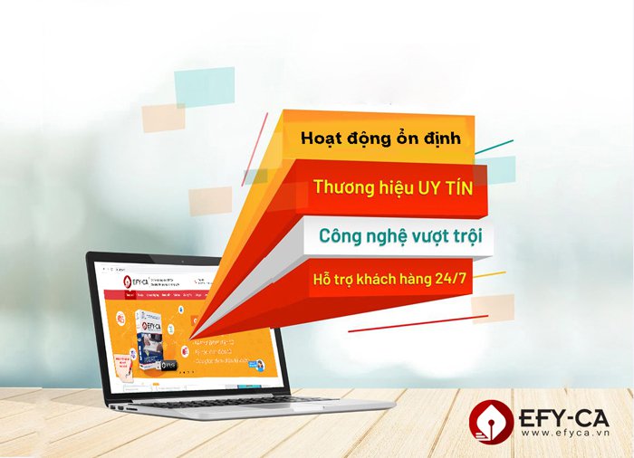 Chữ ký số EFY có tốt không? Giá cả và chất lượng chữ ký số EFY