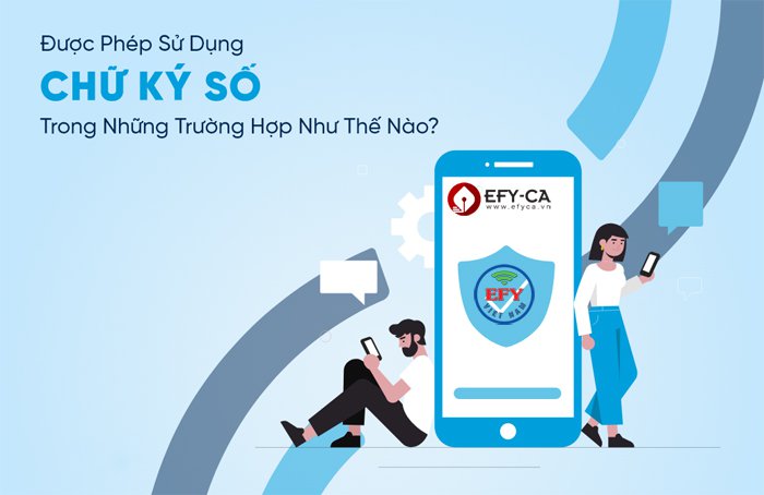Quy định về sử dụng chữ ký số mới nhất